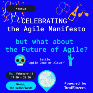 Announcement of the Meetup Celebrating the Agile Manifesto on Thursday Februari 13th, 2025. 